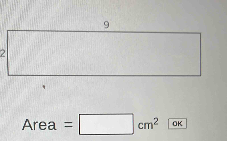 Area =□ cm^2 OK