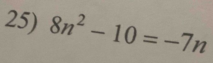 8n^2-10=-7n