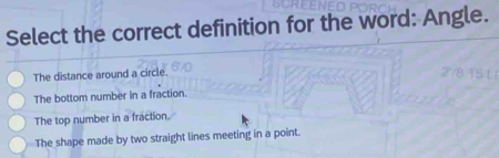 Solved: Select the correct definition for the word: Angle. The distance ...
