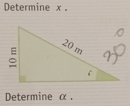 Determine x. 
Determine α.