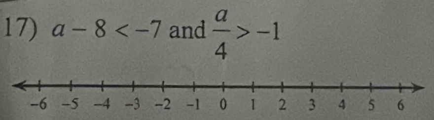 a-8 and  a/4 >-1