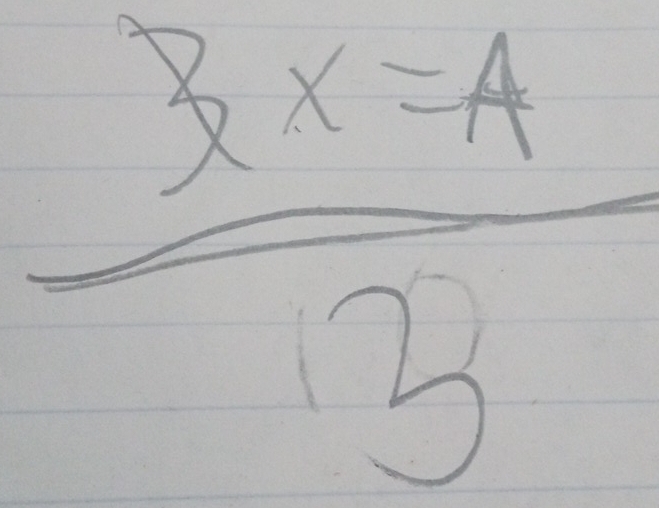  3x=4/3 