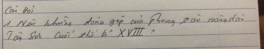 Can Ho? 
Li Nei hing dong gop cud Phong grao nong dai 
Tai S0 Cuói zhi b² XVTT?