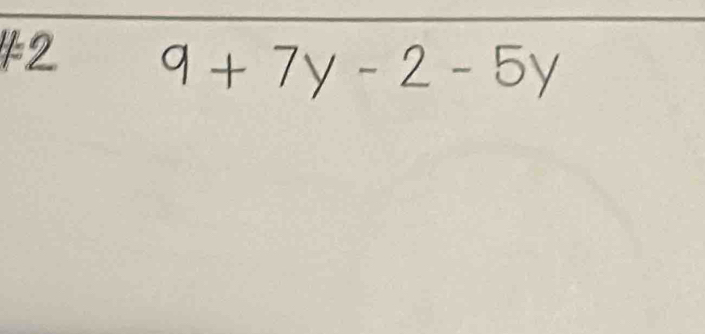 1=2 9+7y-2-5y