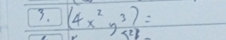 (4x^2y^3)= <2B</tex>
