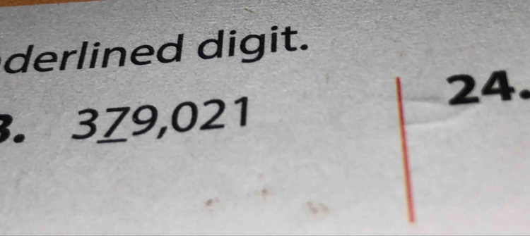 derlined digit. 
24. 
. 3Z9,021