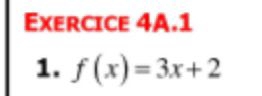 1 
1. f(x)=3x+2