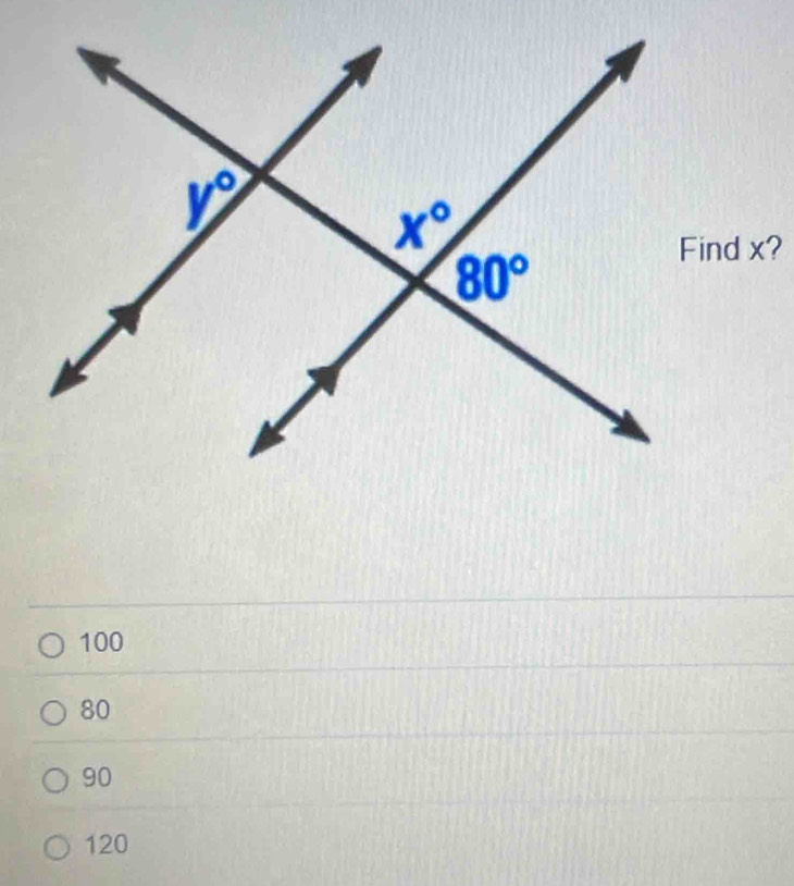 Find x?
100
80
90
120