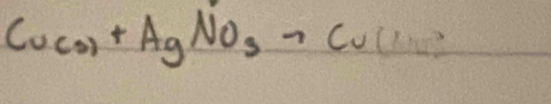 Cu(s)+AgNO_3to Cu(1+x)