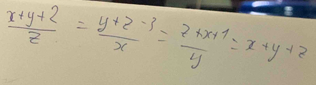  (x+y+z)/z = (y+z-3)/x = (z+x+1)/y =x+y+z