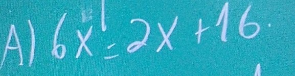 6x=2x=2x+16