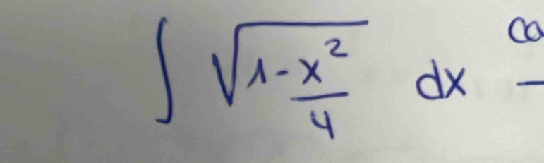 ∈t sqrt(1-frac x^2)4dx co