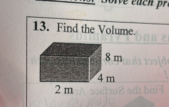 each pr 
13. Find the Volume.