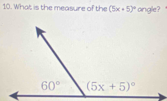 What is the measure of the (5x+5)^circ  angle？