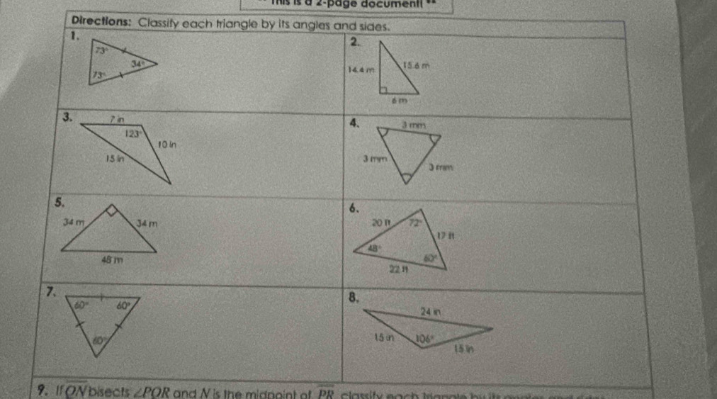 is is à 2-päge documenti ==
Dir
9.1 f overline QN bisects ∠ POR and N is the midnoint of overline PR
