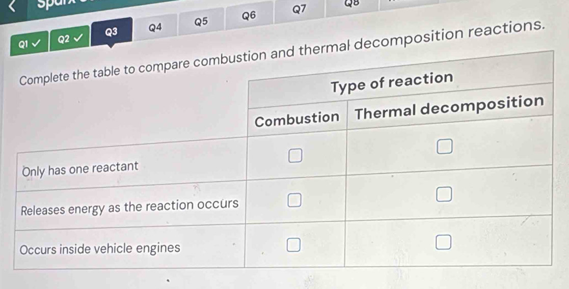 Q6 Q7 Q8
Q1 Q2 Q3 Q4 Q5
decomposition reactions.