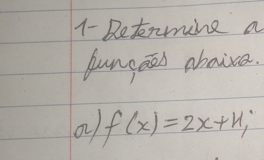 1- Rekaming a 
hungāed abaixa. 
0 f(x)=2x+n_1