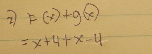 2 F(x)+g(x)
=x+4+x-4