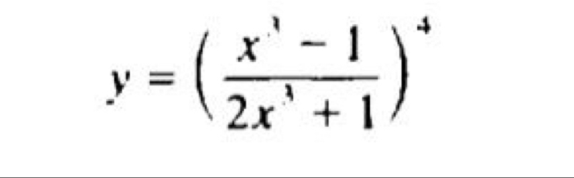 y=( (x^1-1)/2x^1+1 )^4