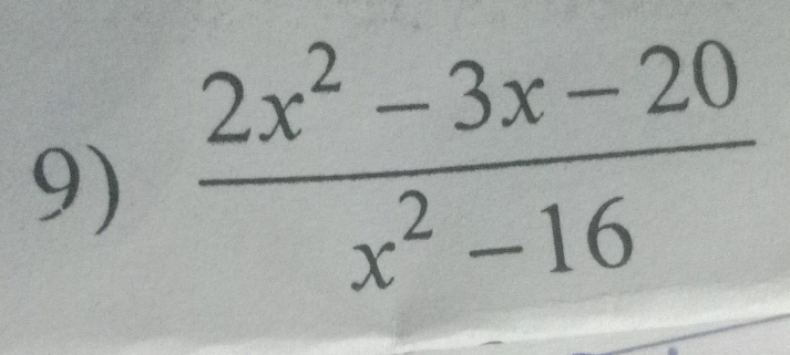  (2x^2-3x-20)/x^2-16 