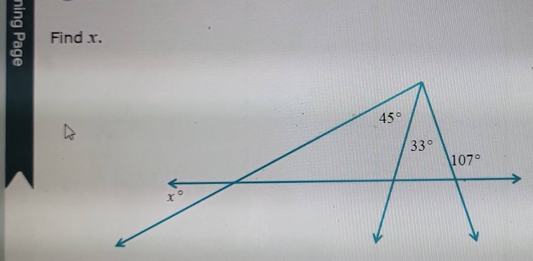 Find x.
45°
33°
107°
x°