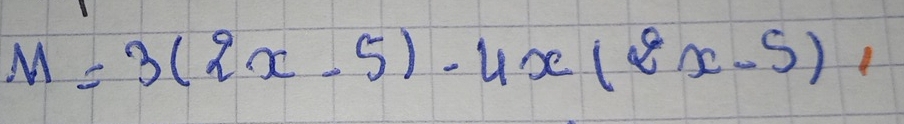 M=3(2x-5)· 5)· 4x-5),