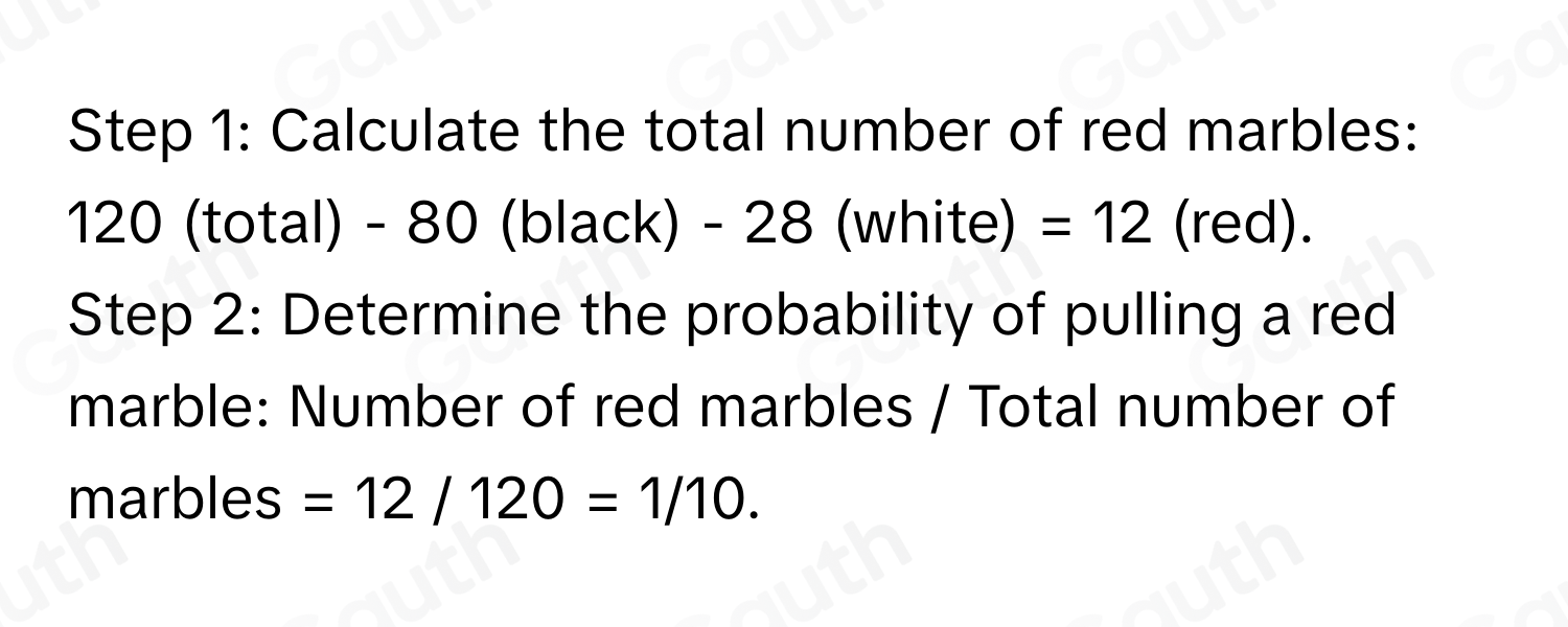 Solved: Nicole pulls a colored marble out of a bowl, choosing the ...