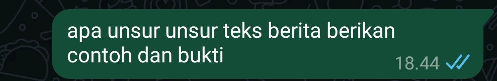 apa unsur unsur teks berita berikan 
contoh dan bukti
18.44