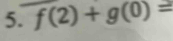 f(2)+g(0)=