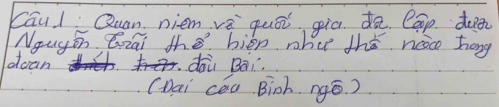 Cāu l Quan niem vè quái giā do Cap duen 
Nougin Gnai the hien phce the ncce Zong 
dcan dāù Bài 
(Dai cóa Binh. ngē. )