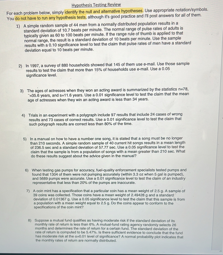 Solved: Hypothesis Testing Review For each problem below, simply ...
