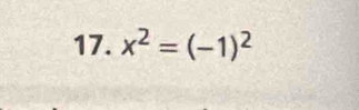 x^2=(-1)^2