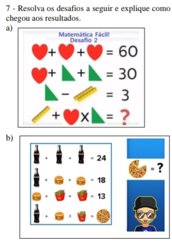 Resolva os desafios a seguir e explique como
chegou aos resultados.
a)
b)
^circ 
∴ ∠ ADC=frac alpha /2 □ 
= ?