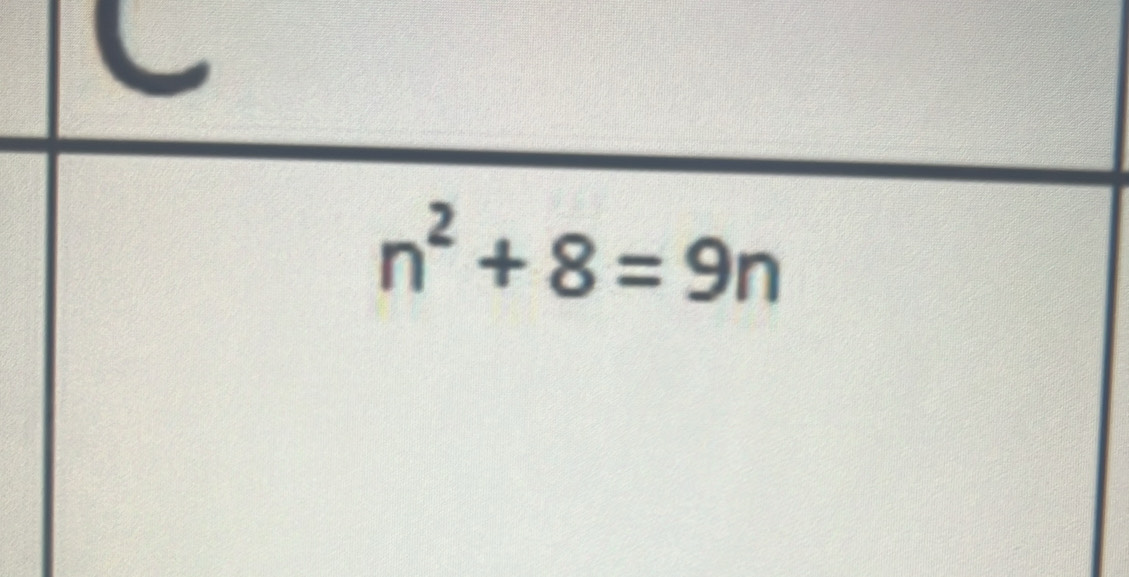 n^2+8=9n