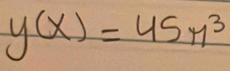 y(x)=45n^3