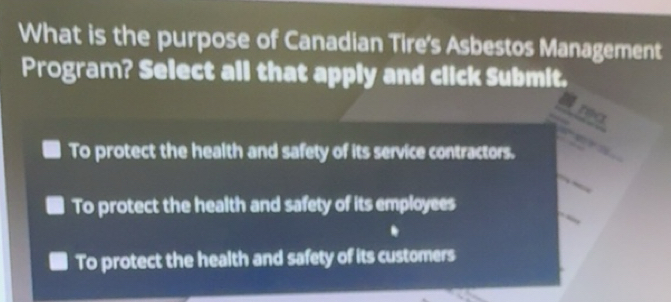 Solved: What is the purpose of Canadian Tire's Asbestos Management ...