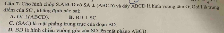 Giải quyết:Cho hình chóp S. ABCD có SA ⊥ (ABCD) và đáy ABCD là hình ...