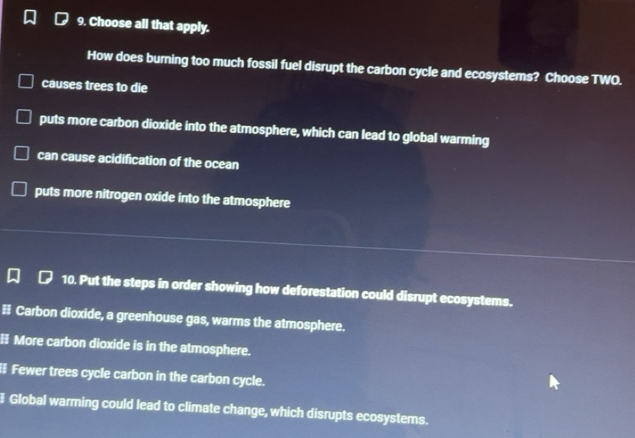 Solved: Choose all that apply. How does burning too much fossil fuel ...