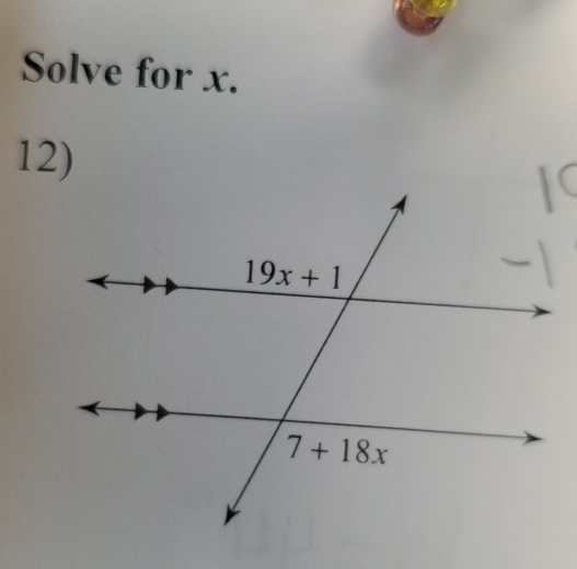 Solve for x.
12)