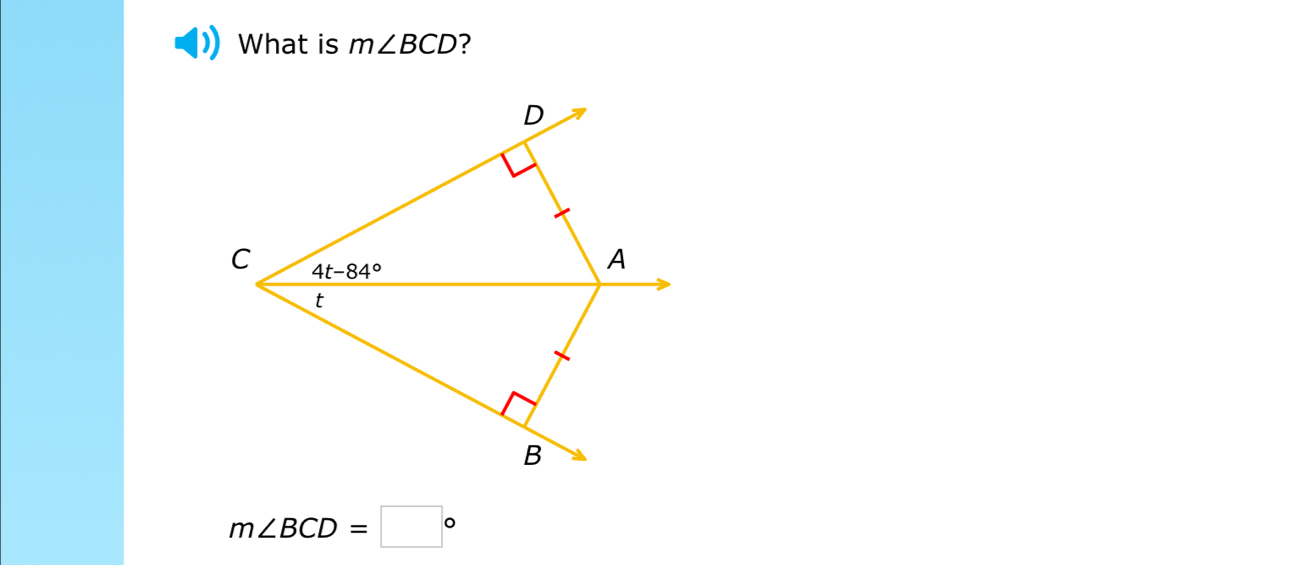 What is m∠ BCD ?
m∠ BCD=□°