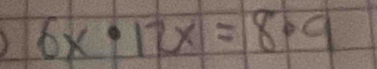 6x· 12x=8· 9