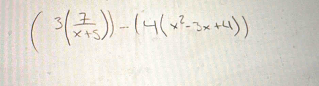 (3( 7/x+5 ))-(4(x^2-3x+4))