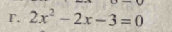 2x^2-2x-3=0