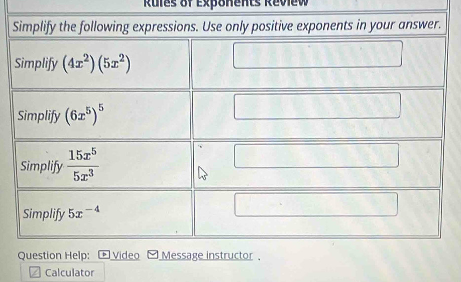 Rules of Exponents Review
Calculator