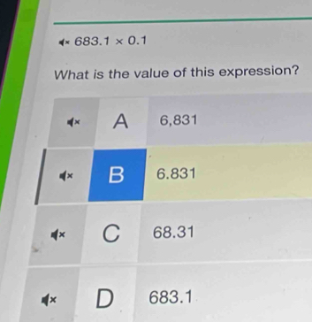 4* 683.1* 0.1
What is the value of this expression?