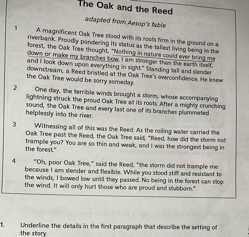 Solved: The Oak and the Reed adapted from Aesop’s fable 1 A magnificent ...