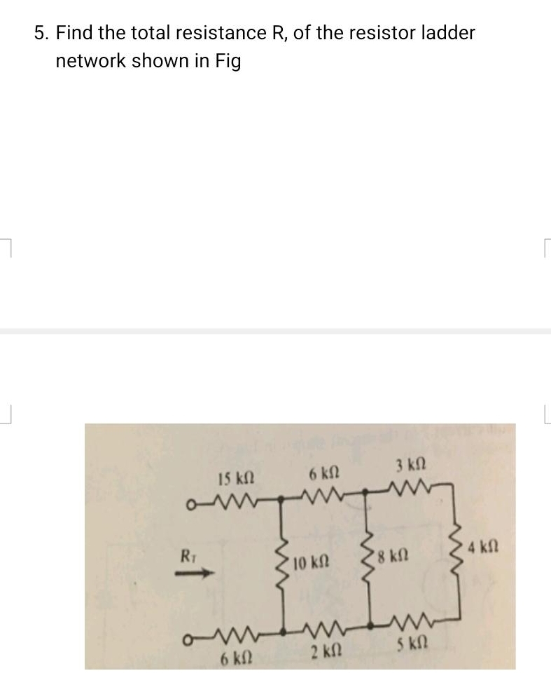 Find the total resistance R, of the resistor ladder
network shown in Fig