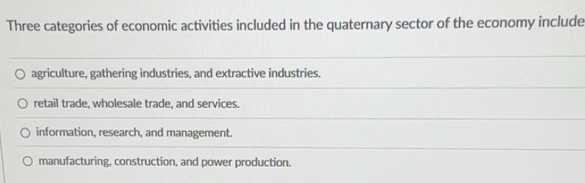 Solved: Three categories of economic activities included in the ...