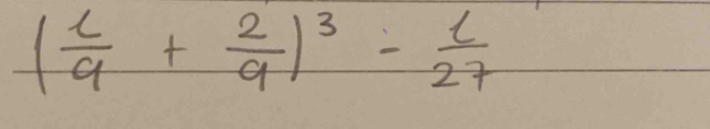 ( l/9 + 2/9 )^3- l/27 