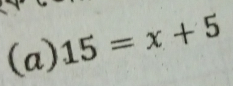 15=x+5